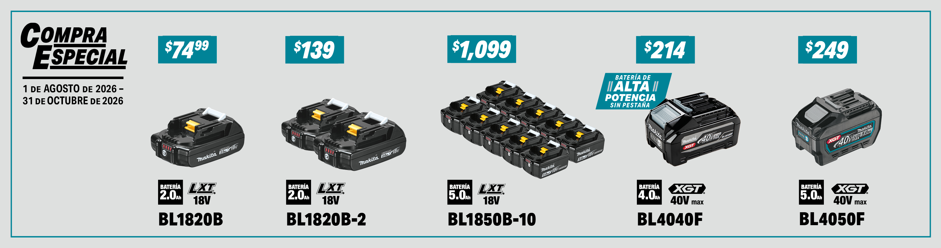 compra especial estas baterías lxt y xgt: bl1820b, bl1820b-2, bl1850b-10, bl4040f, bl4050f. 